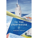 To the Lighthouse