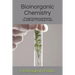 Bioinorganic Chemistry Through Problems and Solutions (For CSIR-NET, IIT-GATE, IIT-JAM)