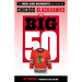 The Big 50: Chicago Blackhawks: The Men and Moments That Made the Chicago Blackhawks