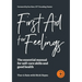 First Aid for Feelings: The essential Manual for self-care skills and good health