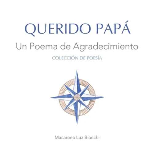 Querido Papá: Un Poema de Agradecimiento