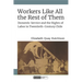 Workers Like All the Rest of Them: Domestic Service and the Rights of Labor in Twentieth-Century Chile