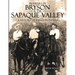 Pioneers of Bryson & the Sapaque Valley: A History of Early Pioneers