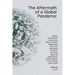 The Aftermath of a Global Pandemic