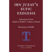 Ibn Juzay's Sufic Exegesis: Selections from Kitab al-Tashil li-Ulum al-Tanzil