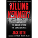 Killing Kennedy: Exposing the Plot, the Cover-Up, and the Consequences