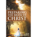 Preparing the Bride of Christ