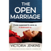 The Open Marriage: An unputdownable psychological thriller with a jaw-dropping twist