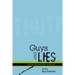Guys and Lies