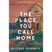 The Place You Call Home