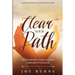 Stop Getting In Your Own Way: Clear Your Path - Do Whatever It Takes to Move Forward With Grace