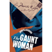 The Gaunt Woman