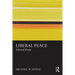 Liberal Peace: Selected Essays