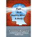 Path to a Healthy Mind & Body