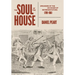 The Soul of the House