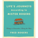 Life's Journeys According to Mister Rogers: Things to Remember Along the Way