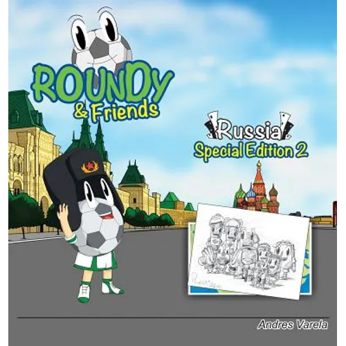 Roundy and Friends: Russia 2
