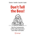 Don't Tell the Boss!: How Poor Communication on Risks Within Organizations Causes Major Catastrophes