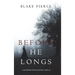 Before He Longs (A Mackenzie White Mystery-Book 10)