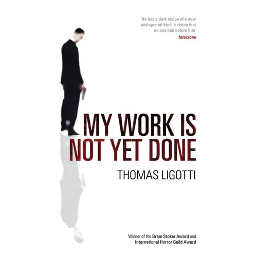 My Work Is Not Yet Done