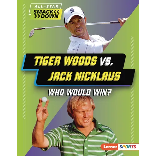 Tiger Woods vs. Jack Nicklaus: Who Would Win?