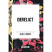 Derelict