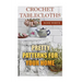 Crochet Tablecloths: Pretty Patterns for Your Home: (Crochet Stitches, Crochet Patterns)