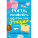Ports, Prosthetics, and a Whole Lotta Prayer: A Hopeful Memoir of a Mother's Fierce Love in the Darkest of Times