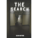 The Search: Who May Or May Not Be Writing This Book From The Limited Wifi In The Backrooms