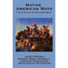 Native American Ways: Four Paths to Enlightenment