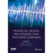 Financial Signal Processing and Machine Learning