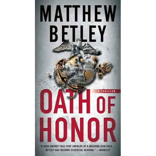 Oath of Honor: A Thriller