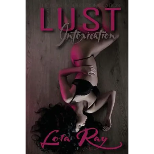 Lust Intoxication: The Lost Books