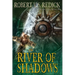 The River of Shadows