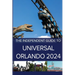 The Independent Guide to Universal Orlando 2024