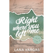 Right Where You Left Me: Willow's Cove Series Book 1