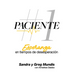 Paciente # 1: Esperanza en tiempos de desesperacion
