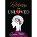 Restoring the UNLOVED