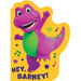 Barney: Hey, Barney!
