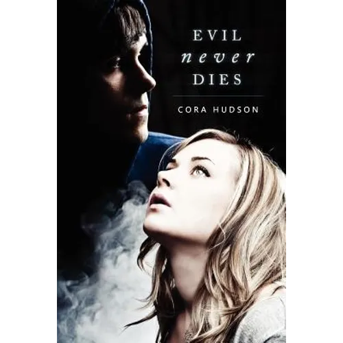 Evil Never Dies