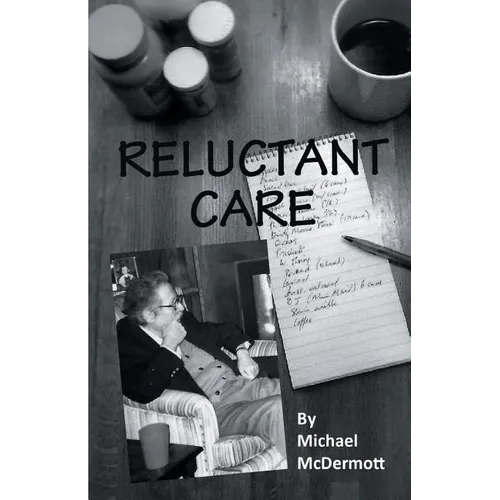 Reluctant Care