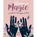 Glamour Magic: Enchantments to Build Confidence and Beauty