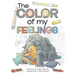 The Color of My Feelings