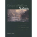 Keeping Faith with Nature: Ecosystems, Democracy, and America's Public Lands