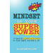 Mindset Is Your Superpower: 77 Ways to Achieve Excellence in Your Habits, Routine & Life