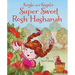 Kayla and Kugel's Super Sweet Rosh Hashanah