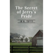 The Secret Of Jerry's Pride