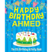 Happy Birthday Ahmed - The Big Birthday Activity Book: (Personalized Children's Activity Book)