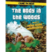 The Body in the Woods: Be a Crime Scene Investigator