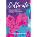 Cultivate: How Neuroscience and Well-Being Support Rural Leaders to Thrive